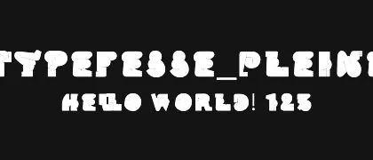 Typefesse_Pleine 的真实字样