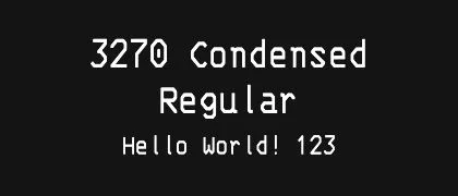 3270-Condensed-Regular 的真实字样