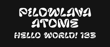 Pilowlava-Atome 的真实字样