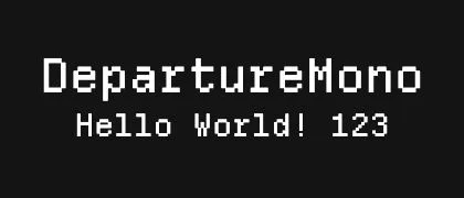 DepartureMono 的真实字样