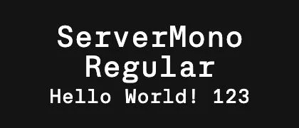 ServerMono-Regular 的真实字样